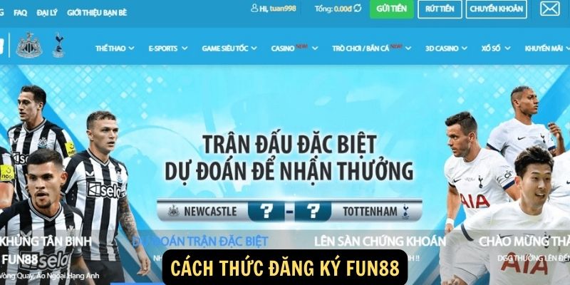 Cách thức đăng ký FUN88