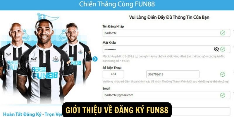 Giới thiệu về Đăng ký FUN88